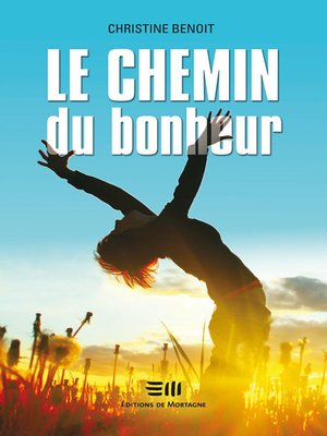 cover image of Chemin du bonheur Le